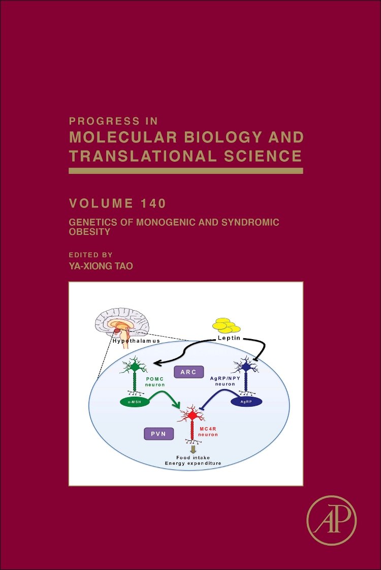 Genetics of Monogenic and Syndromic Obesity (Volume 140) (Progress in Molecular Biology and Translational Science