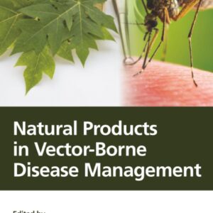 Natural Products in Vector-Borne Disease Management