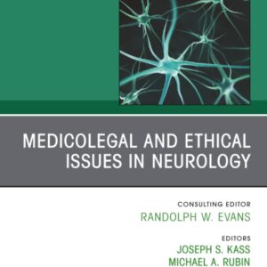 Medicolegal and Ethical Issues in Neurology