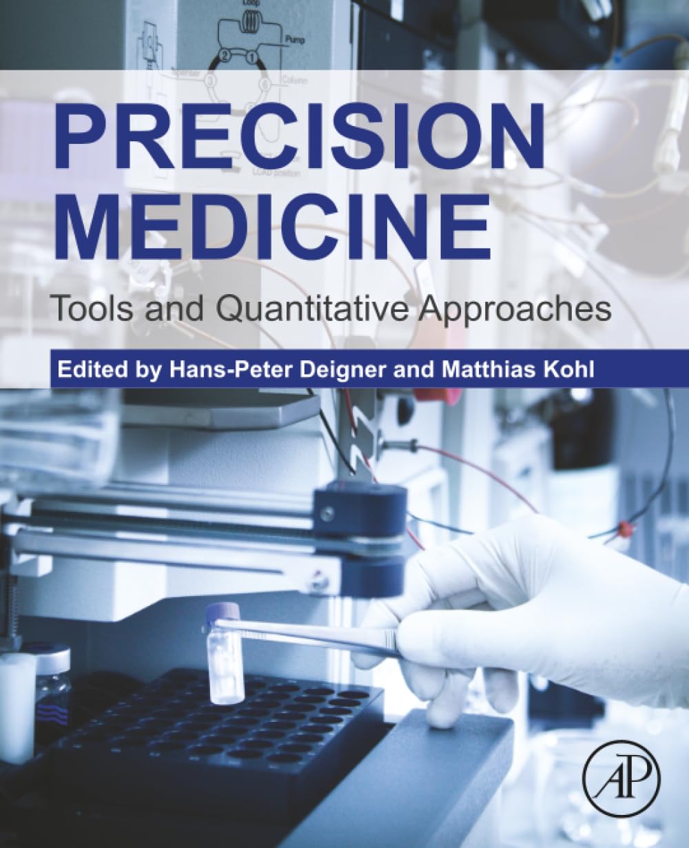 Precision Medicine: Tools and Quantitative Approaches