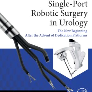 Single-Port Robotic Surgery in Urology: The New Beginning After the Advent of Dedicated Platforms
