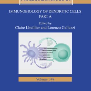 Immunobiology of Dendritic Cells Part A (Volume 348) (International Review of Cell and Molecular Biology