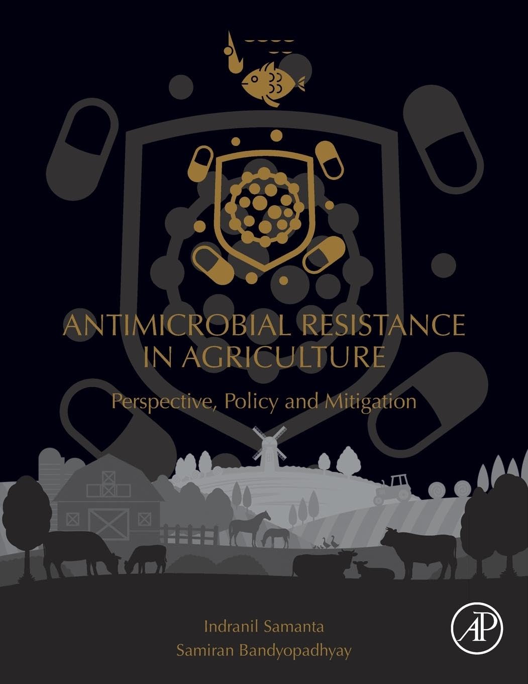 Antimicrobial Resistance in Agriculture: Perspective