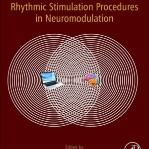 Rhythmic Stimulation Procedures in Neuromodulation