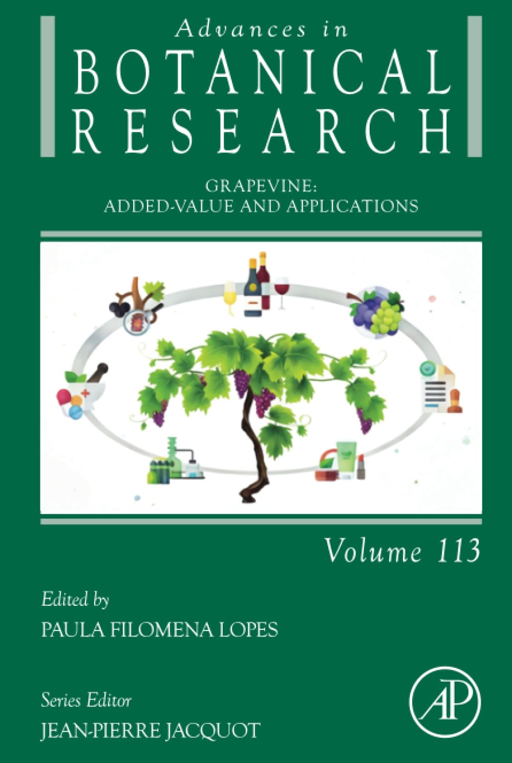 Grapevine: Added-Value and Applications (Volume 113) (Advances in Botanical Research