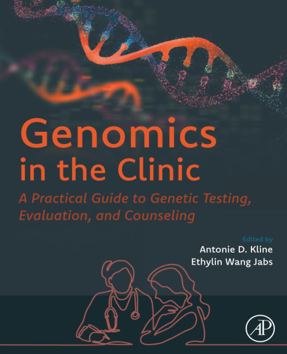 Genomics in the Clinic: A Practical Guide to Genetic Testing