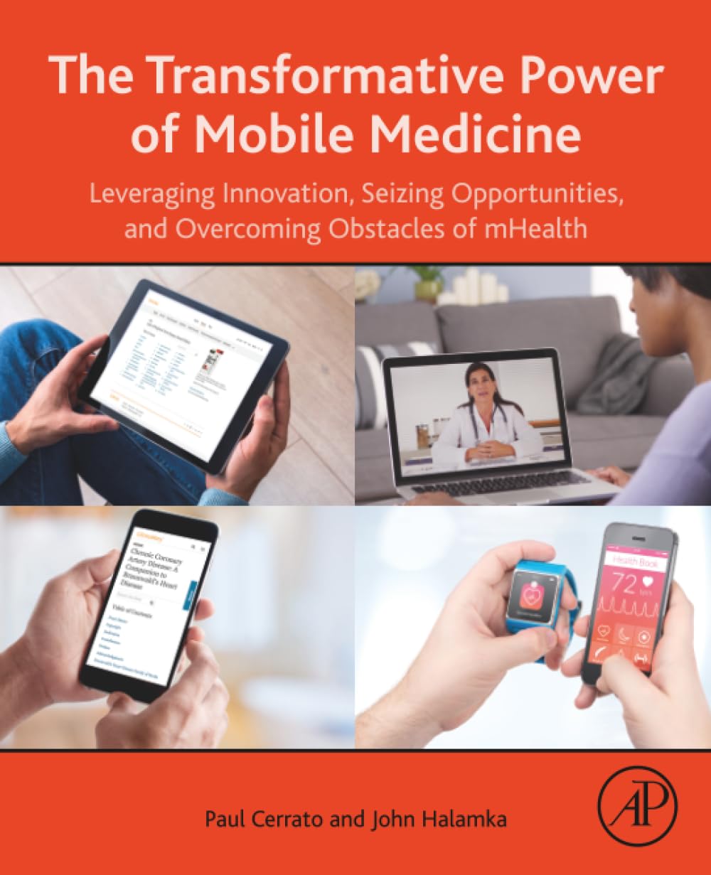 The Transformative Power of Mobile Medicine: Leveraging Innovation