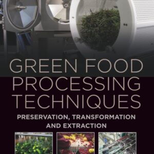 Green Food Processing Techniques: Preservation