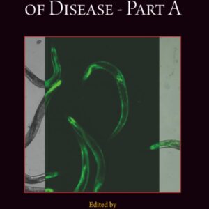 Animal Models of Disease Part A (Volume 185) (Methods in Cell Biology