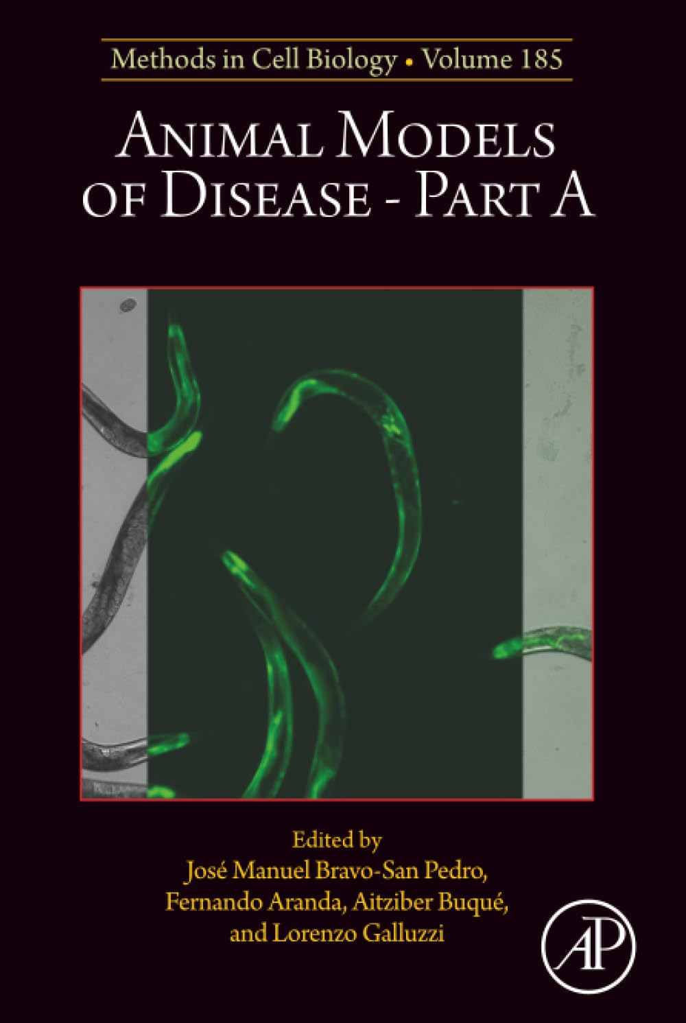 Animal Models of Disease Part A (Volume 185) (Methods in Cell Biology