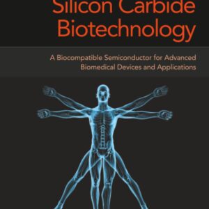 Silicon Carbide Biotechnology: A Biocompatible Semiconductor for Advanced Biomedical Devices and Applications