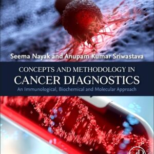 Concepts and Methodology in Cancer Diagnostics: An Immunological