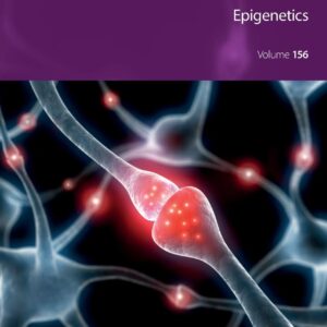 Epigenetics (Volume 156) (International Review of Neurobiology