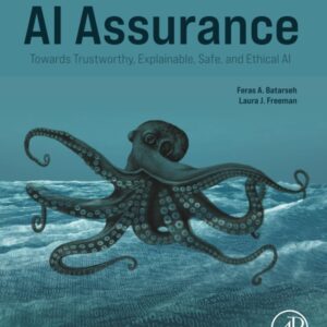 AI Assurance: Towards Trustworthy