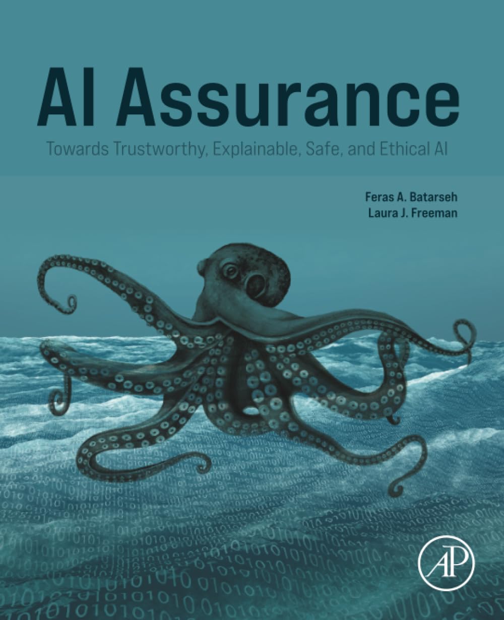 AI Assurance: Towards Trustworthy