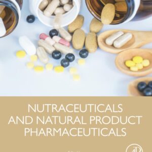 Nutraceuticals and Natural Product Pharmaceuticals
