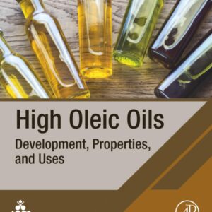 High Oleic Oils: Development