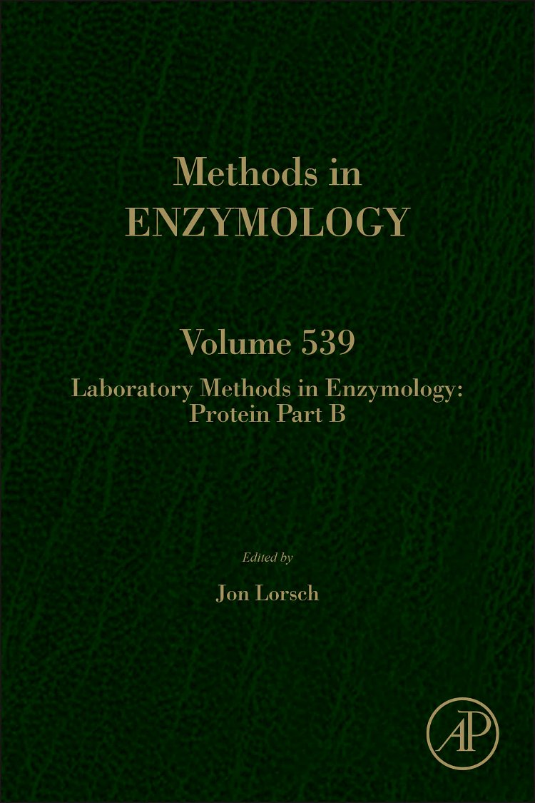 Laboratory Methods in Enzymology: Protein Part B (Volume 539) (Methods in Enzymology