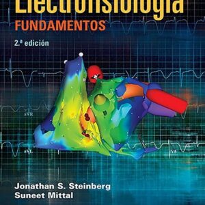 ElectrofisiologÃ­a: Fundamentos (Spanish Edition)-ISBN: 9788417033392
