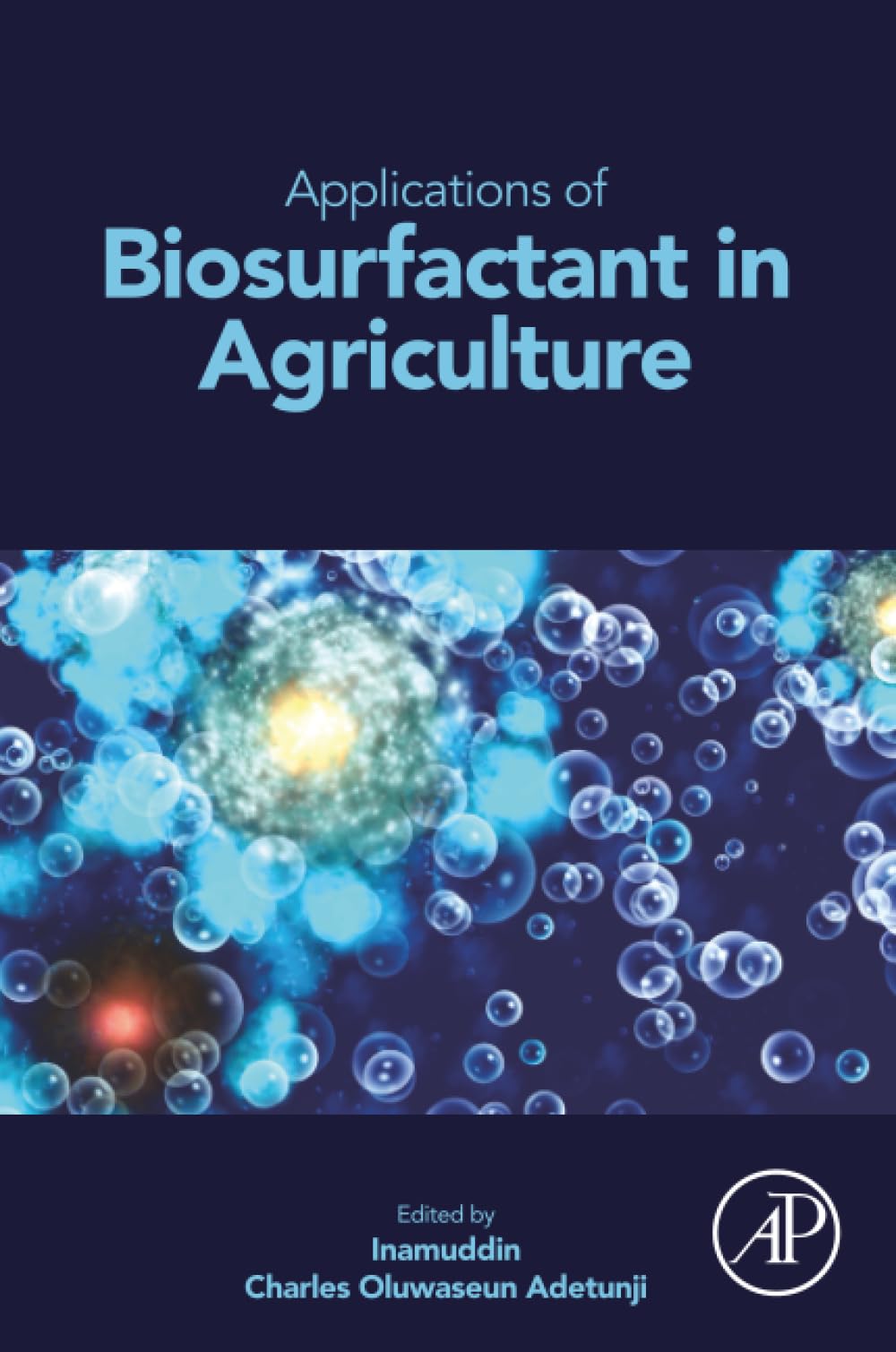 Applications of Biosurfactant in Agriculture