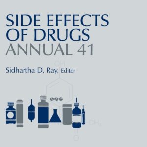 Side Effects of Drugs Annual (Volume 41)