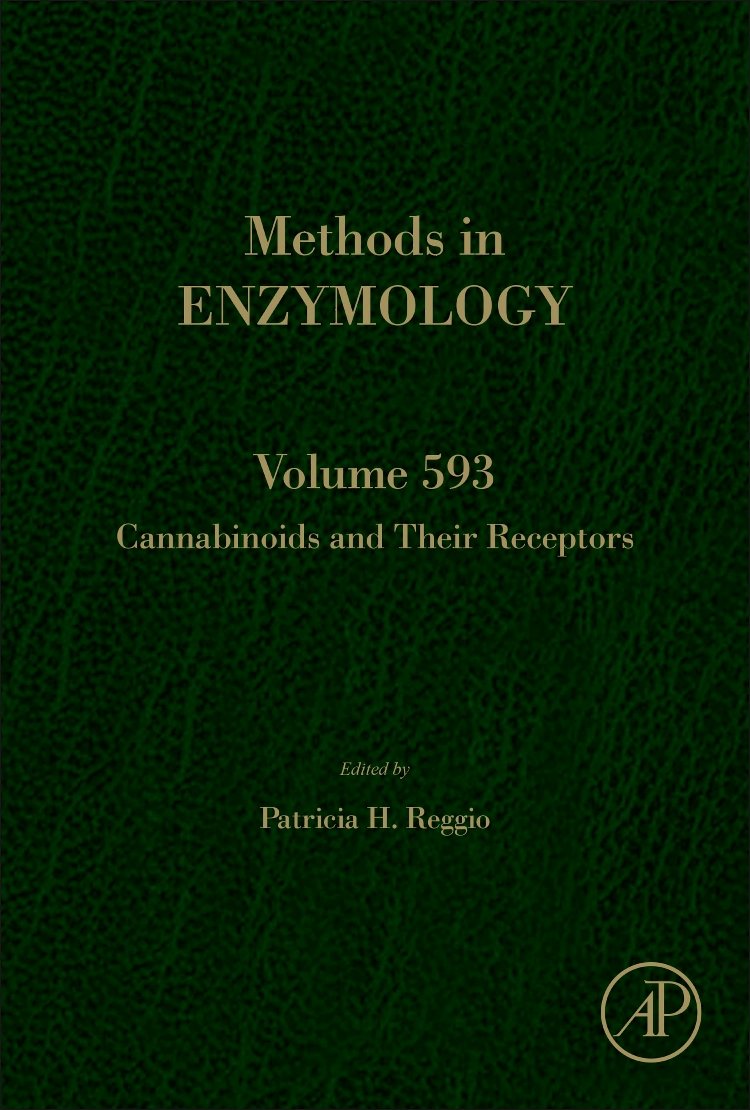 Cannabinoids and Their Receptors (Volume 593) (Methods in Enzymology