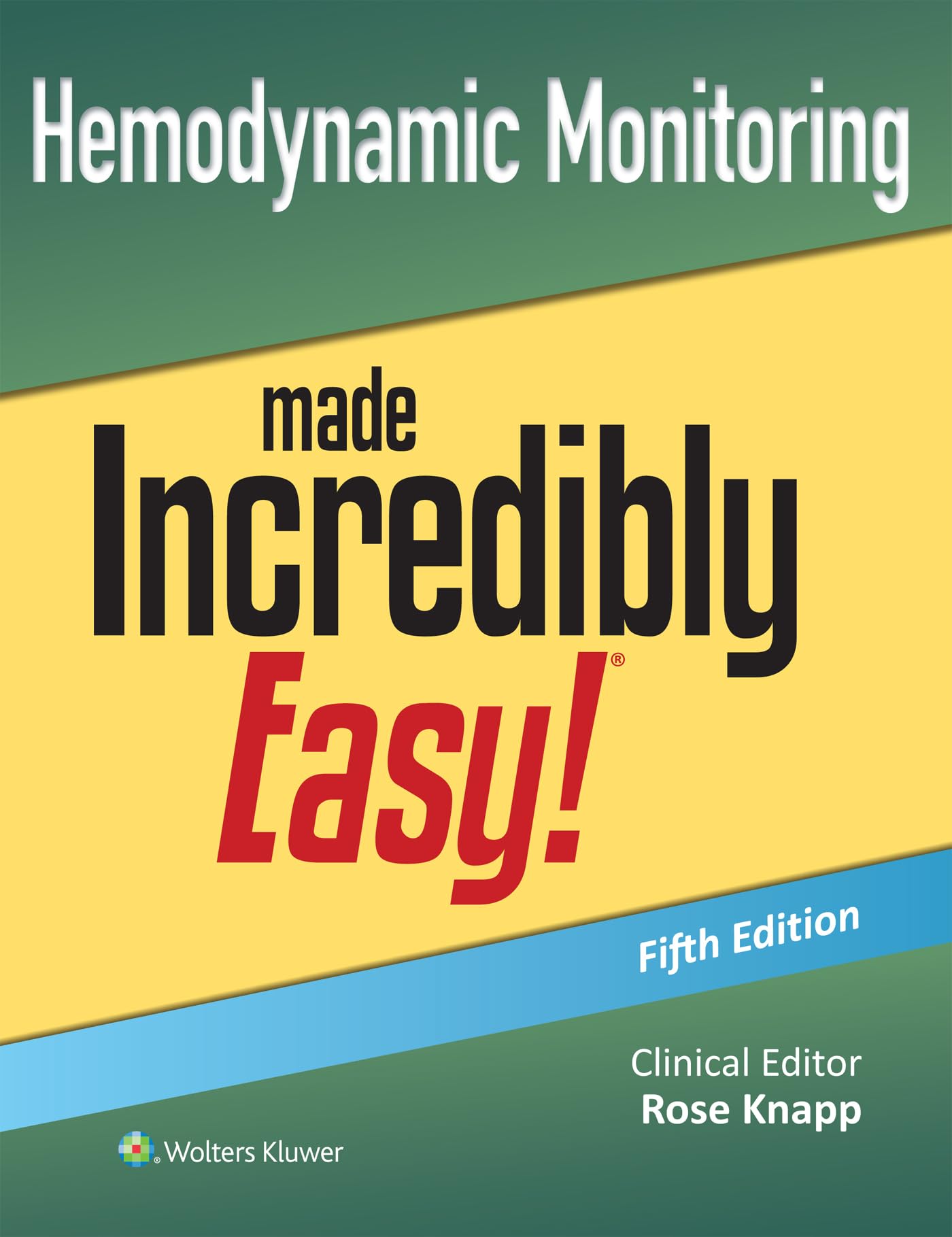 Hemodynamic Monitoring Made Incredibly Easy! (Incredibly Easy! Series®)-ISBN: 9781975235956