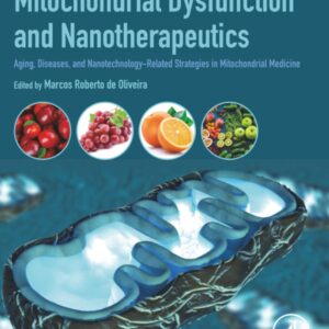 Mitochondrial Dysfunction and Nanotherapeutics: Aging