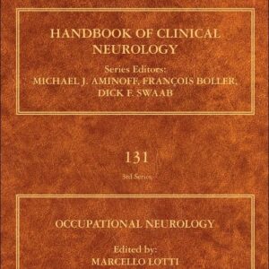 Occupational Neurology (Volume 131) (Handbook of Clinical Neurology