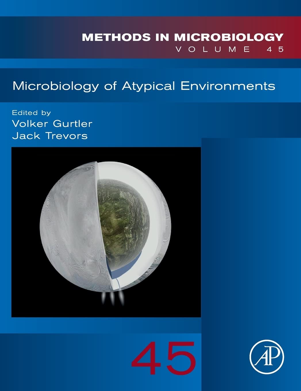 Microbiology of Atypical Environments (Volume 45) (Methods in Microbiology