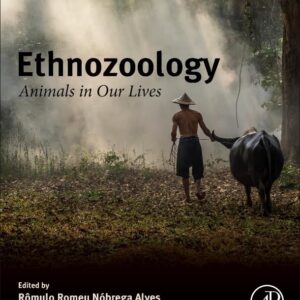 Ethnozoology: Animals in Our Lives