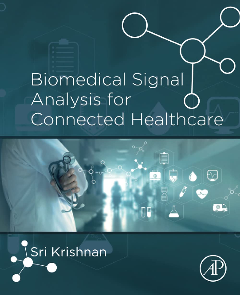 Biomedical Signal Analysis for Connected Healthcare