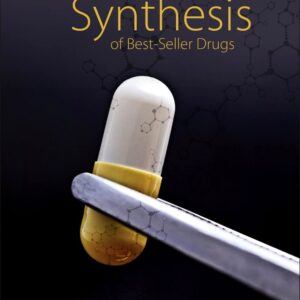 Synthesis of Best-Seller Drugs