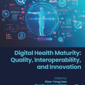 Digital Health Maturity: Quality