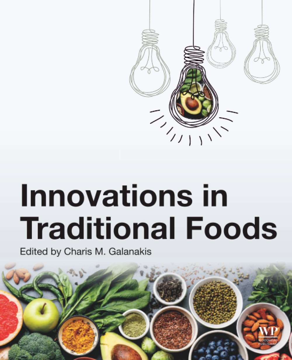 Innovations in Traditional Foods