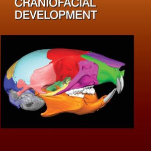Craniofacial Development (Volume 115) (Current Topics in Developmental Biology