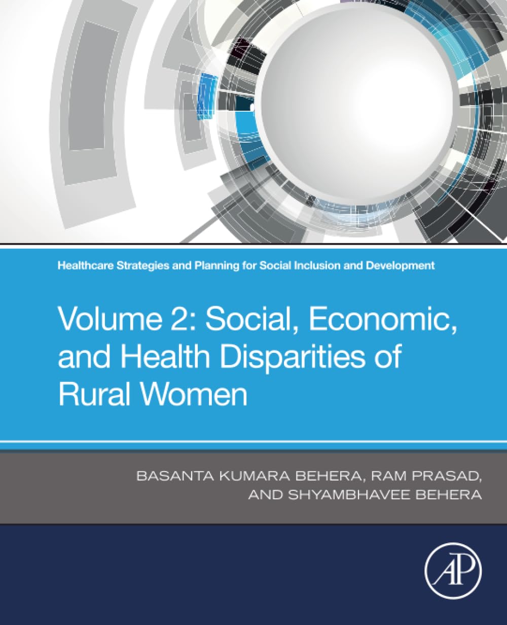 Healthcare Strategies and Planning for Social Inclusion and Development: Volume 2: Social
