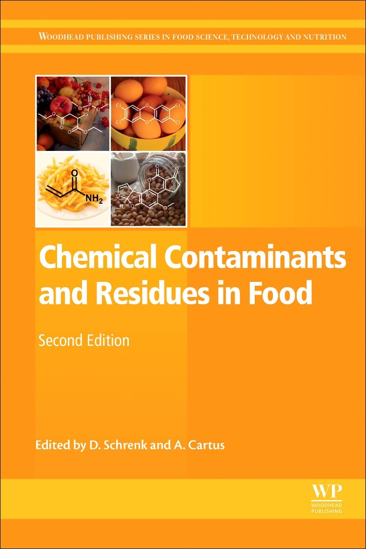 Chemical Contaminants and Residues in Food (Woodhead Publishing Series in Food Science