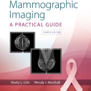 Mammographic Imaging-ISBN: 9781496352026