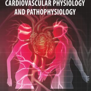Sex Differences in Cardiovascular Physiology and Pathophysiology