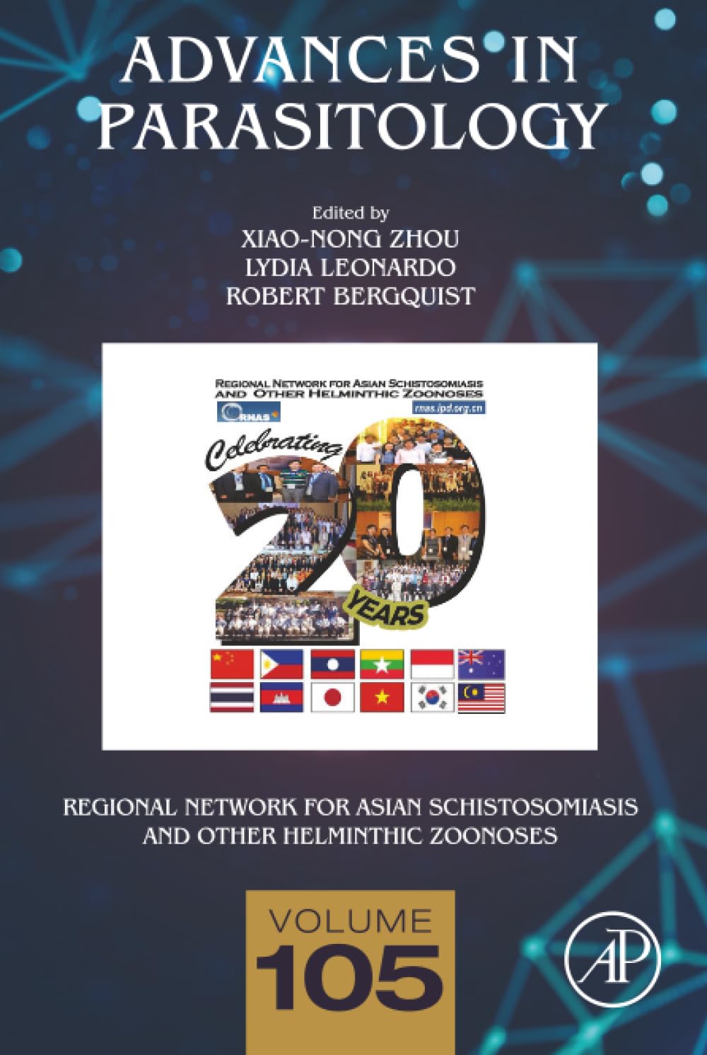 Regional Network for Asian Schistosomiasis and Other Helminthic Zoonoses (Volume 105) (Advances in Parasitology