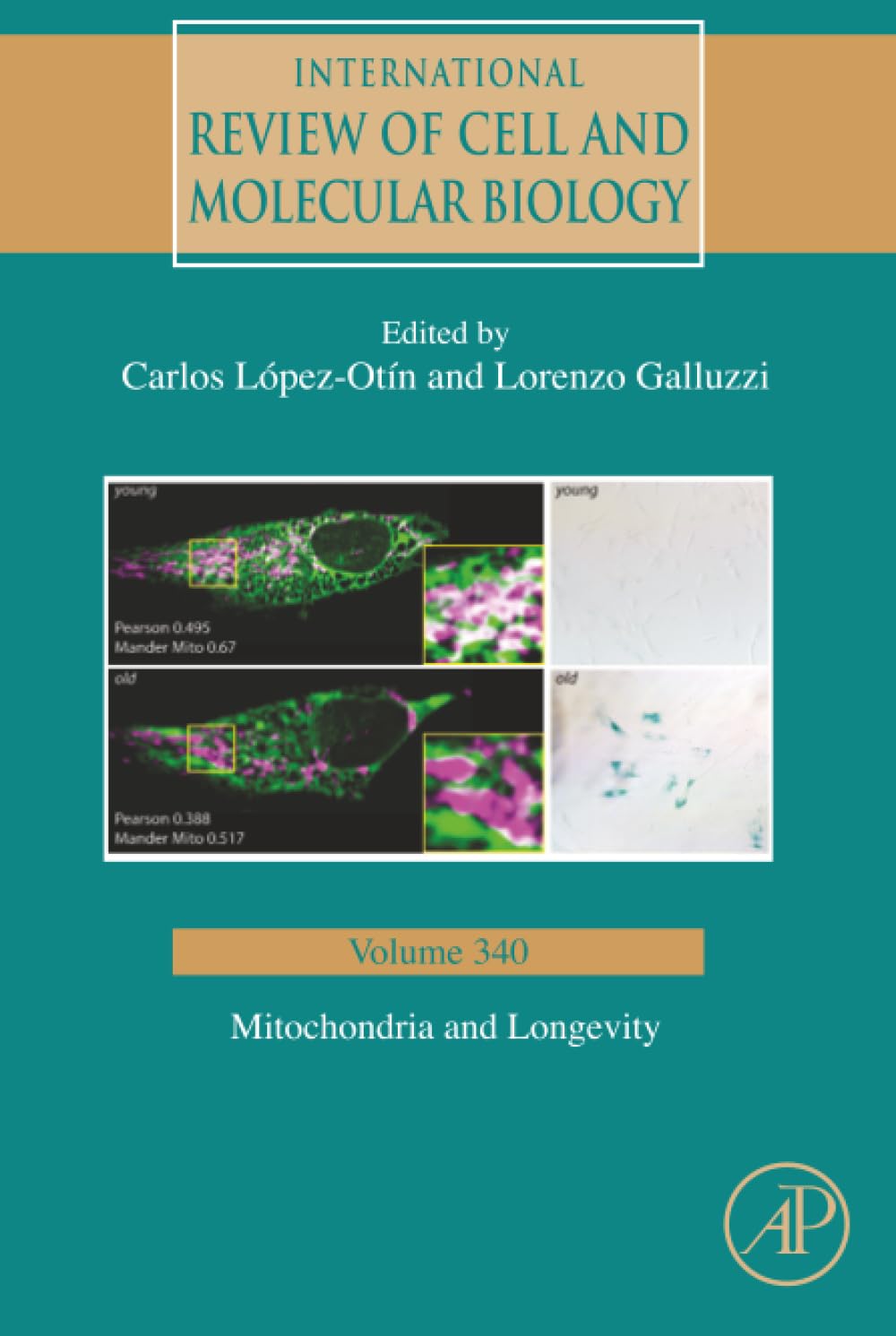 Mitochondria and Longevity (Volume 340) (International Review of Cell and Molecular Biology