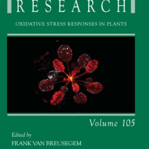 Oxidative Stress Responses in Plants (Volume 105) (Advances in Botanical Research