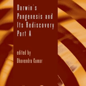 Darwinâ€™s Pangenesis and Its Rediscovery Part A (Volume 101) (Advances in Genetics