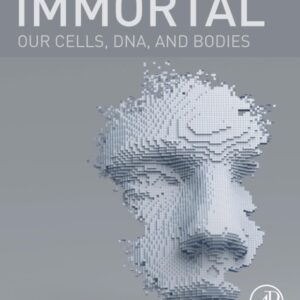 Immortal: Our Cells