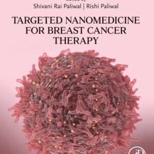 Targeted Nanomedicine for Breast Cancer Therapy
