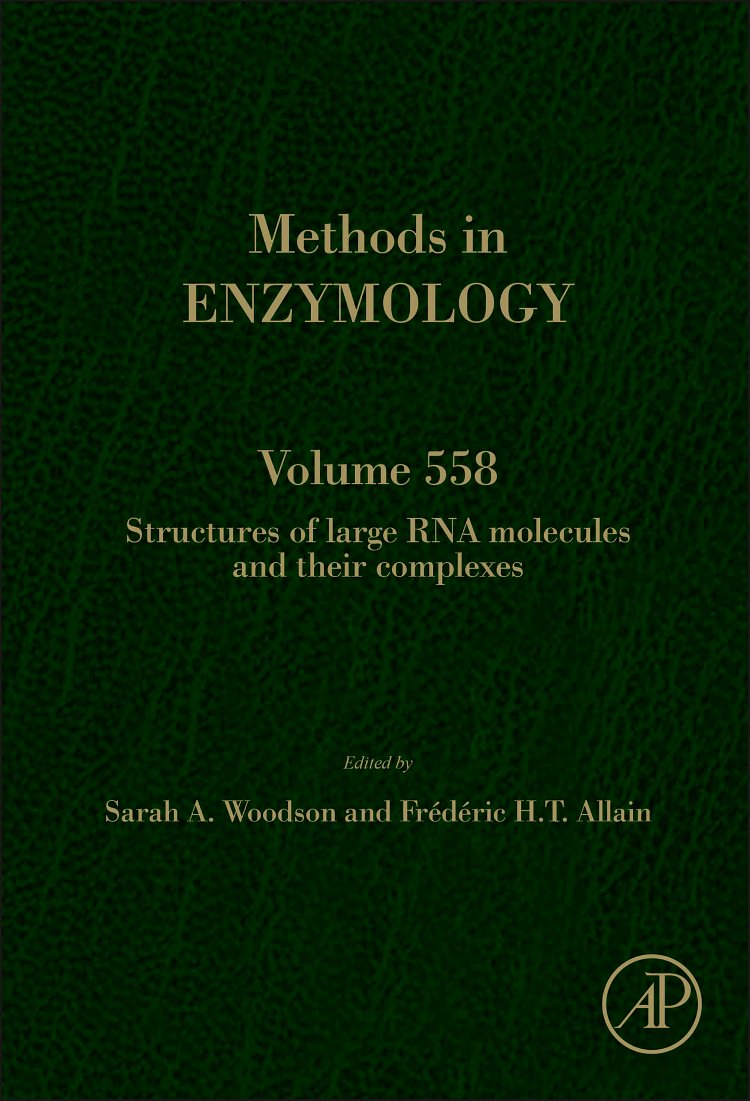 Structures of Large RNA Molecules and Their Complexes (Volume 558) (Methods in Enzymology