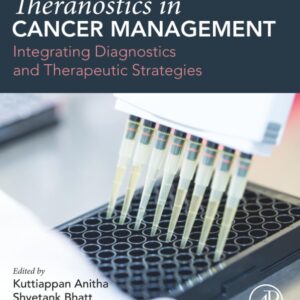 Theranostics in Cancer Management: Integrating Diagnostics and Therapeutic Strategies