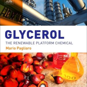 Glycerol: The Renewable Platform Chemical