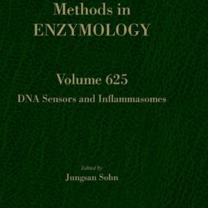 DNA Sensors and Inflammasomes (Volume 625) (Methods in Enzymology